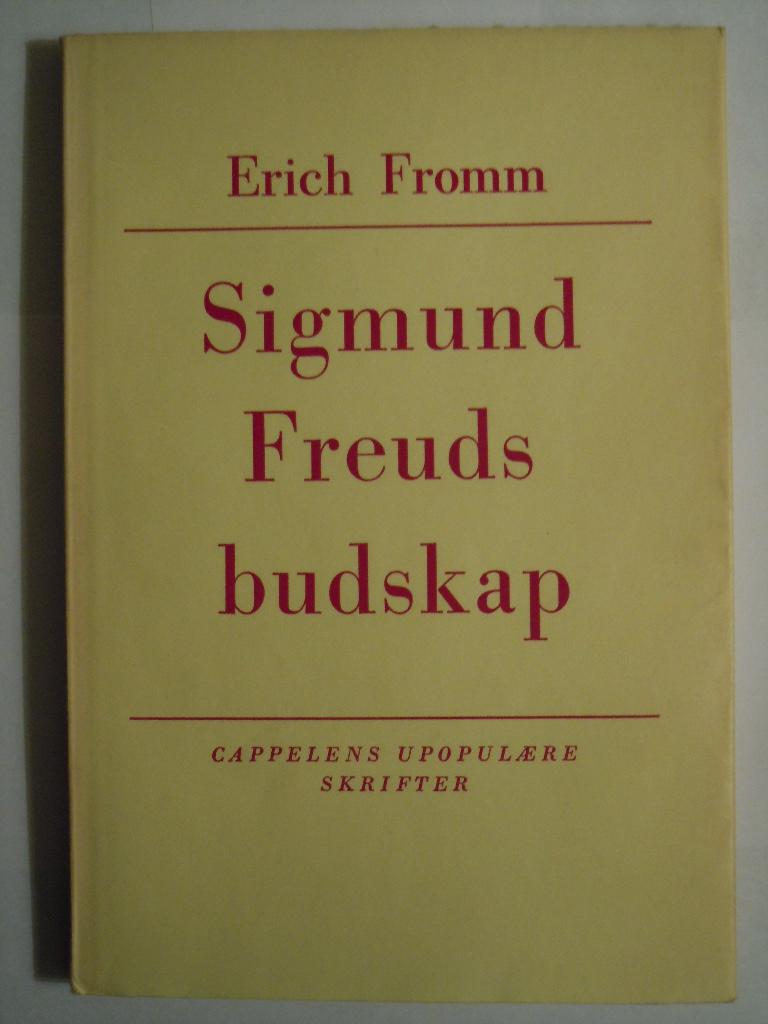 Sigmund Freuds budskap