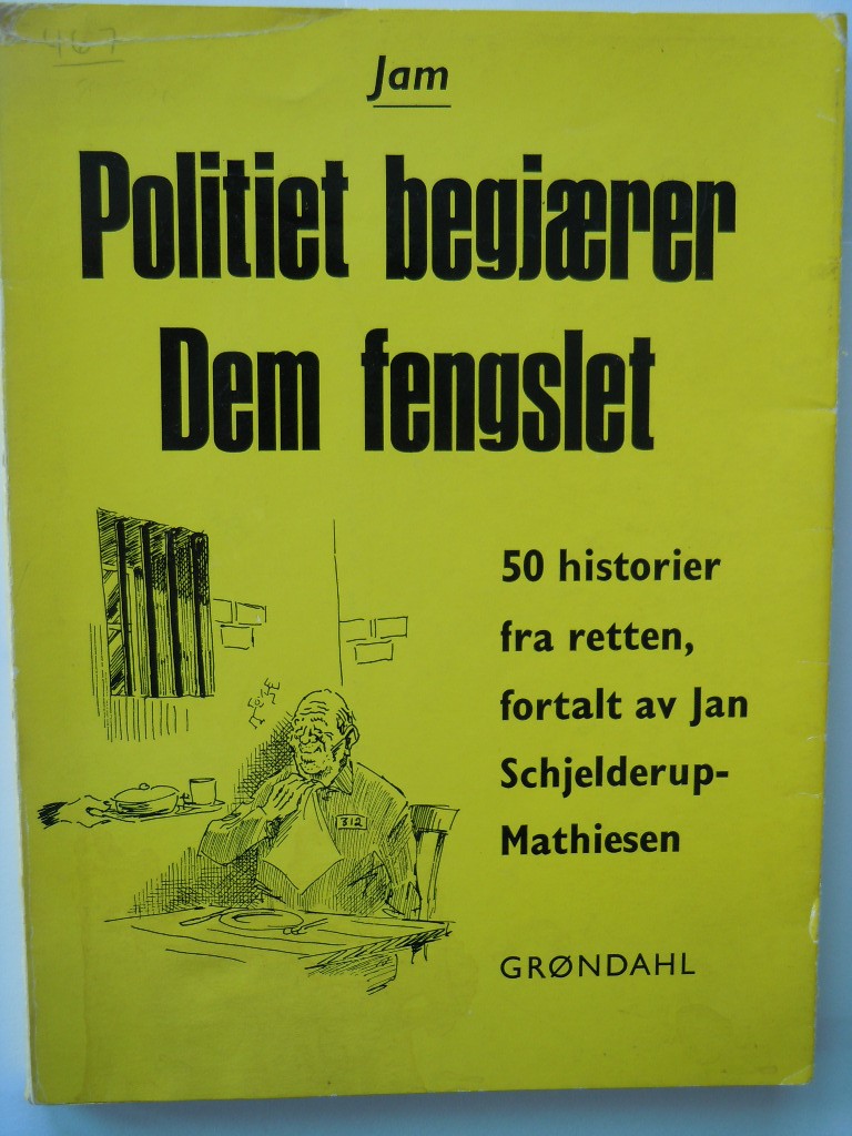 Politiet begjærer Dem fengslet