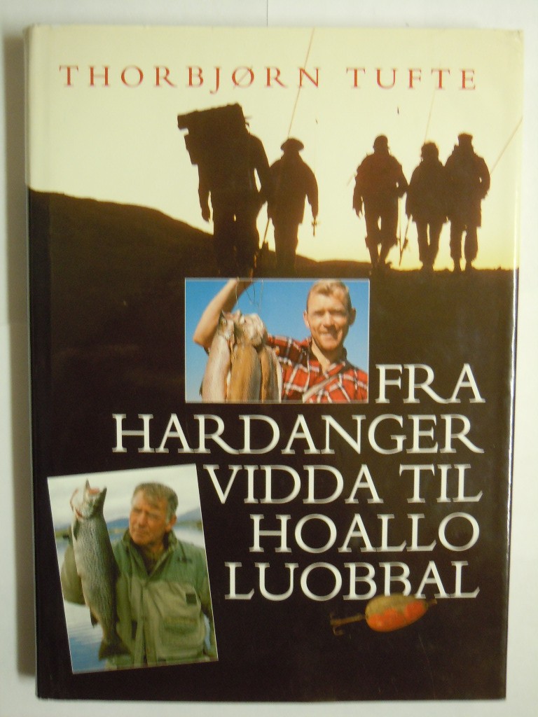 Fra Hardangervidda til Hoallo Luobbal