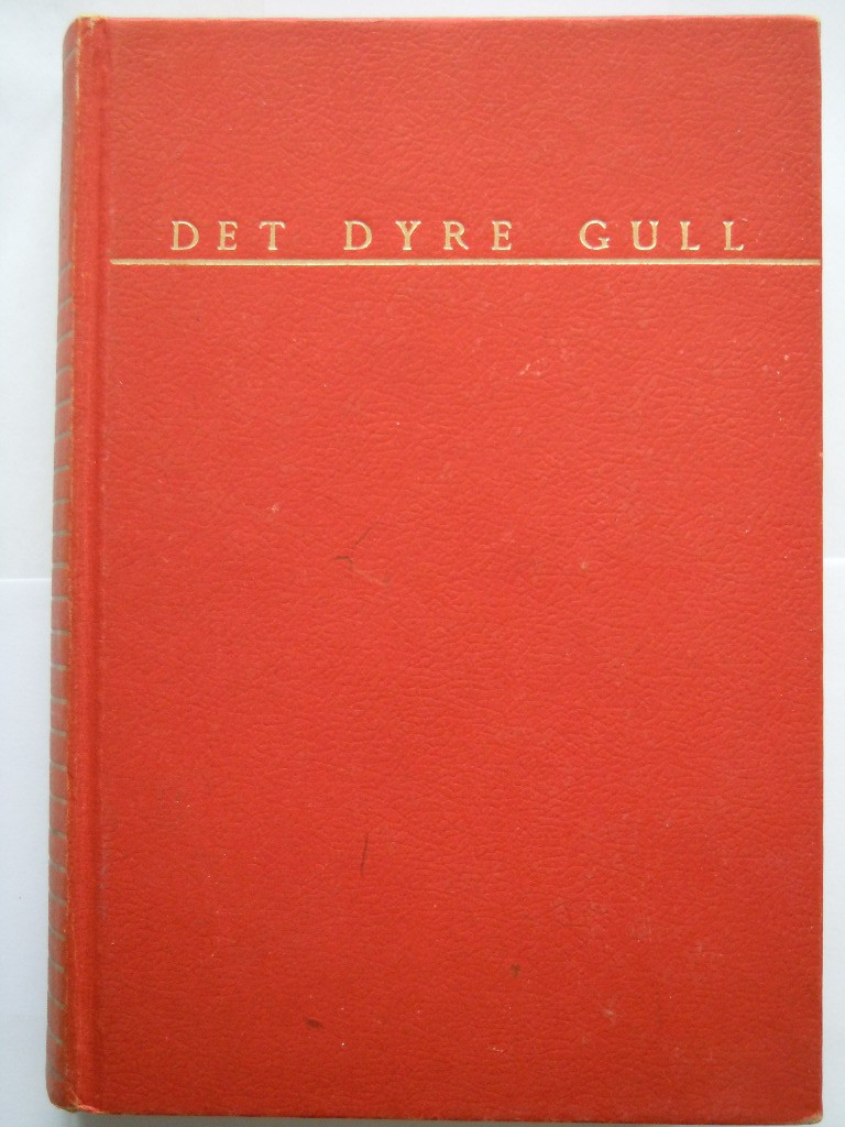 Det dyre gull