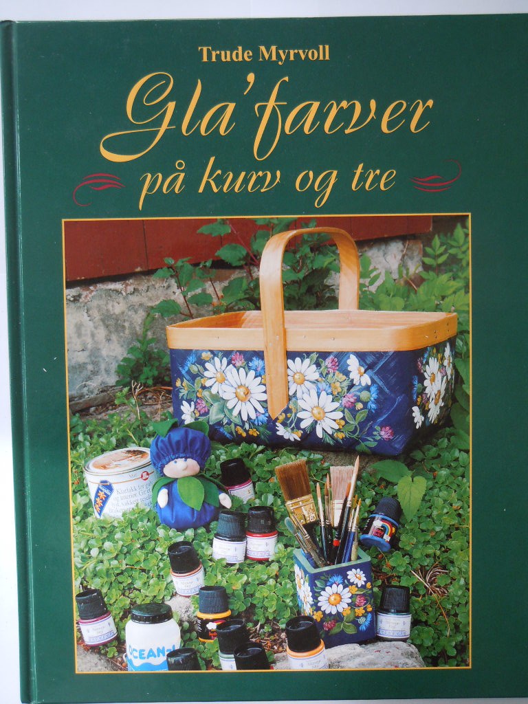 Gla´farver på kurv og tre