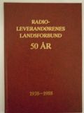 Radioleverandørenes landsforbund 50 år