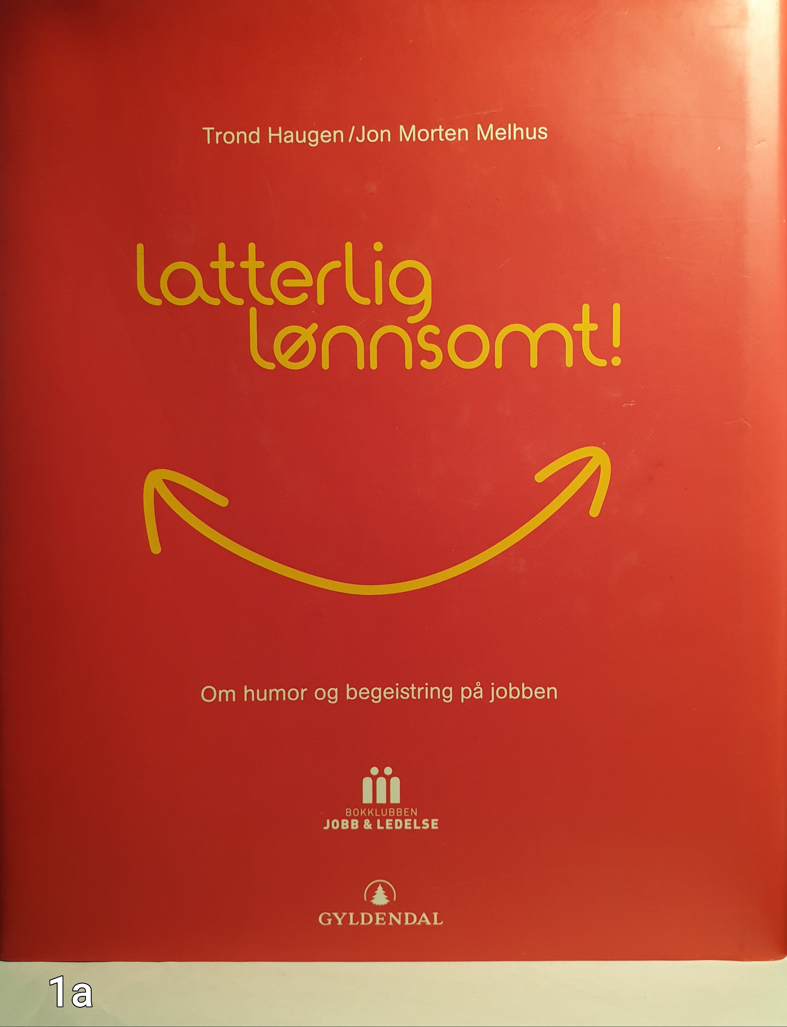 Latterlig lønnsomt