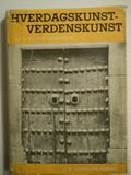 Hverdagskunst-Verdenskunst