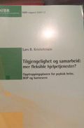 Tilgjengelighet og samarbeid: mer fleksible h…