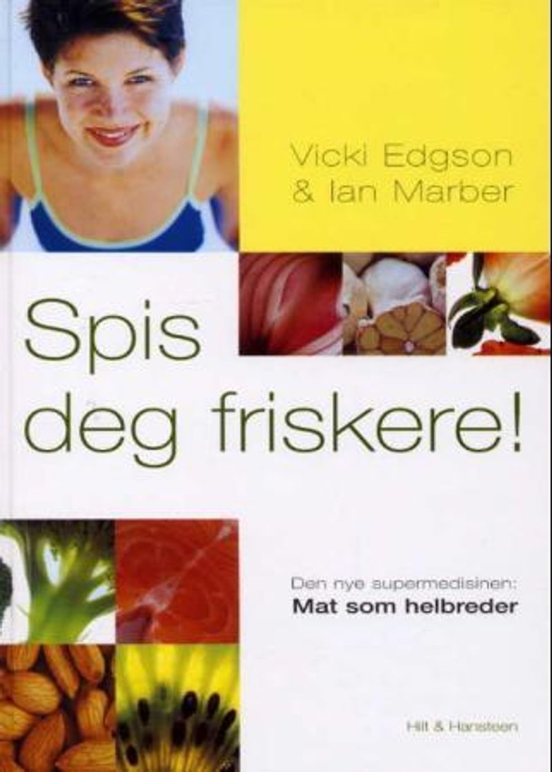 Spis deg friskere!