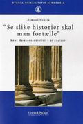 Se slike historier skal man fortælle