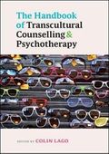 The Handbook of Transcultural Counselling and Psychotherapy