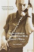 Digressions on Some Poems by Frank O'Hara