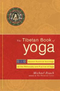 The Tibetan Book of Yoga