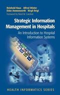 Strategic Information Management in Hospitals