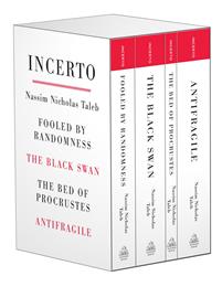 Incerto: Fooled by Randomness the Black Swan the Bed of Procrustes Antifragile