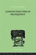 Constitution-Types in Delinquency