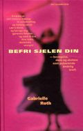 Befri sjelen din