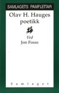 Olav H. Hauges poetikk