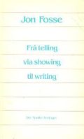 Frå telling via showing til writing