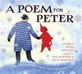 A Poem for Peter: The Story of Ezra Jack Keats and the Creation of the Snowy Day