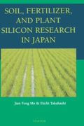 Soil, Fertilizer, and Plant Silicon Research in Japan