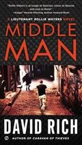 Middle Man: A Lieutenant Rollie Waters Novel