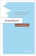 Arbeidsrett i et nøtteskall