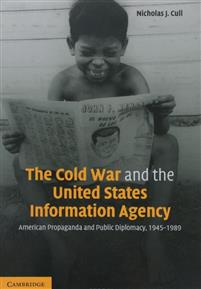 The Cold War and the United States Information Agency