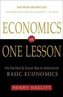 Economics in One Lesson #