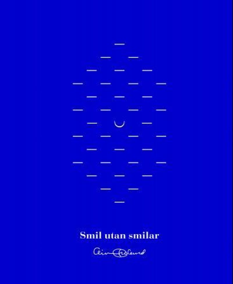 Smil utan smilar