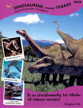 Dinosaurene kommer tilbake