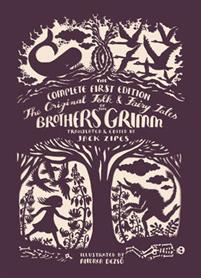 The Original Folk & Fairy Tales of the Brothers Grimm