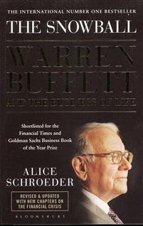The Snowball - Warren Buffett and the Business of Life