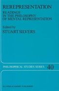 Rerepresentation: Readings in the Philosophy of Mental Representation