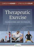 Therapeutic Exercise 6e Foundations and Techniques