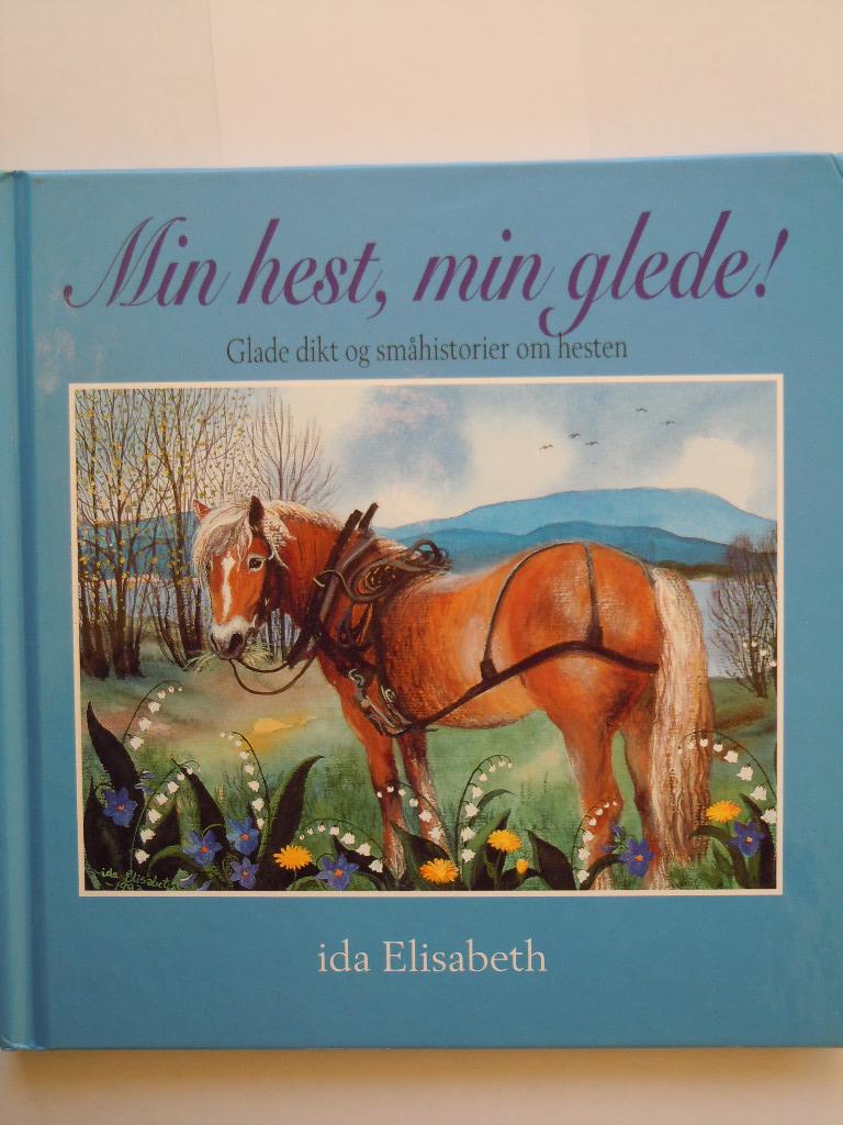 Min hest, min glede!