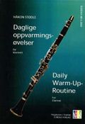 Daglige oppvarmingsøvelser for klarinett = Daily warm-up-routine for clarinet