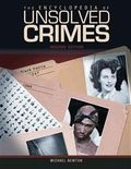 The Encyclopedia of Unsolved Crimes