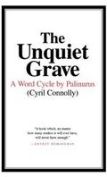 The Unquiet Grave: A Word Cycle by Palinurus