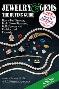 Jewelry & Gems--The Buying Guide, 8th Edition: How to Buy Diamonds, Pearls, Colored Gemstones, Gold & Jewelry with Confidence and Knowledge