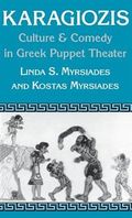 Karagiozis : culture and comedy in Greek puppet theater