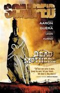 Scalped  TP Vol 03 Dead Mothers