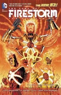 Fury Of Firestorm Nuclear Men TP Vol 01 God Particle