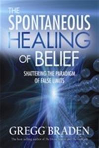 The Spontaneous Healing Of Belief