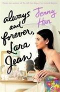 Always and forever, Lara Jean