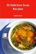 25 Delicious Soup Recipes