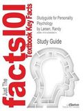 Outlines & Highlights for Personality Psychology by Randy Larsen