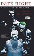 Dark Night A True Batman Story HC