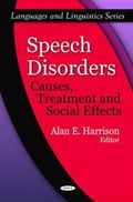 Speech Disorders : Causes, Treatment and Social Effects