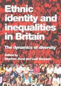 Ethnic Identity and Inequalities in Britain