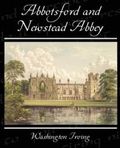 Abbotsford and Newstead Abbey