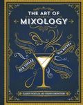 The Art of Mixology