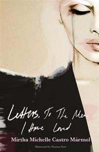 Letters, to the Men I Have Loved